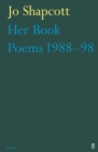 Her Book : Poems 1988-1998 - Book