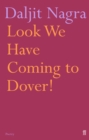 Look We Have Coming to Dover! - Book