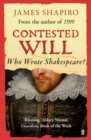 Contested Will : Who Wrote Shakespeare ? - Book