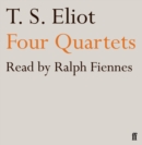 Four Quartets : read by Ralph Fiennes - Book