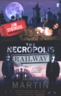 The Necropolis Railway : A Historical Novel - eBook