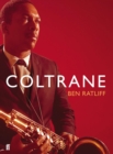 Coltrane : The Story of a Sound - eBook