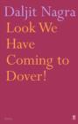 Look We Have Coming to Dover! - eBook