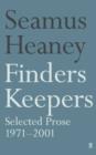 Finders Keepers : Selected Prose 1971 - 2001 - eBook