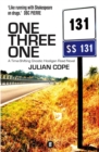One Three One : A Time-Shifting Gnostic Hooligan Road Novel - Book