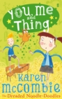 You, Me and Thing 2: The Dreaded Noodle-Doodles - eBook