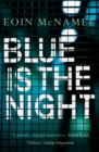 Blue is the Night - Book