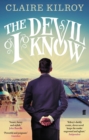 The Devil I Know : ‘Powerful and poignant.’ Guardian - Book