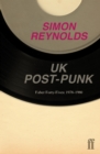 UK Post-Punk : Faber Forty-Fives: 1977–1982 - eBook