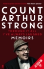 Through it All I've Always Laughed : Memoirs of Count Arthur Strong - eBook
