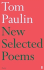 New Selected Poems of Tom Paulin - eBook