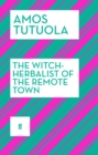 The Witch-Herbalist of the Remote Town - eBook