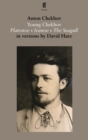 Young Chekhov : Platonov; Ivanov; The Seagull - Book