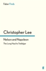 Nelson and Napoleon : The Long Haul to Trafalgar - eBook