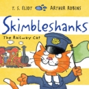 Skimbleshanks : The Railway Cat - Book