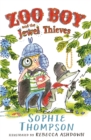 Zoo Boy and the Jewel Thieves - eBook