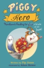 Piggy Hero - eBook