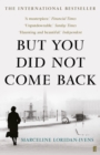 But You Did Not Come Back - Book