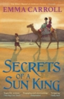Secrets of a Sun King : ‘THE QUEEN OF HISTORICAL FICTION’ Guardian - Book