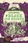 Explorers on Black Ice Bridge - Book