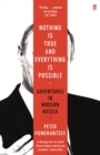 Nothing is True and Everything is Possible - eBook