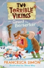 Two Terrible Vikings and Grunt the Berserker - Book