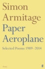 Paper Aeroplane: Selected Poems 1989–2014 - Book