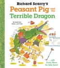 Richard Scarry's Peasant Pig and the Terrible Dragon - Book