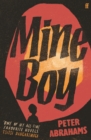 Mine Boy : 'One of My All-Time Favourite Novels' (Tsitsi Dangarembga) - eBook