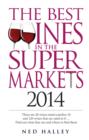 The Best Wine Buys in the Supermarkets 2014 - eBook