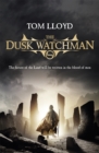 The Dusk Watchman : Book Five of The Twilight Reign - Book