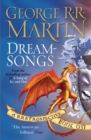 Dreamsongs : A timeless and breath-taking story collection from a master of the craft - eBook