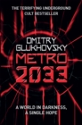 Metro 2033 : The novels that inspired the bestselling games - Book