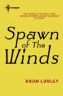 Spawn of the Winds - eBook