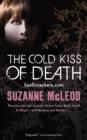 The Cold Kiss Of Death - eBook