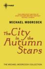 The City in the Autumn Stars - eBook