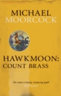 Hawkmoon: Count Brass - Book
