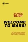 Welcome To Mars : A Haertel Scholium Book - eBook