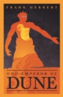 God Emperor Of Dune : The inspiration for the blockbuster film - eBook