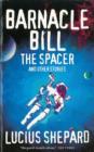 Barnacle Bill the Spacer and Other Stories - eBook