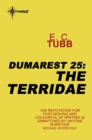 The Terridae : The Dumarest Saga Book 25 - eBook