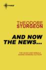 And Now the News... - eBook