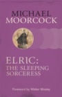 Elric: The Sleeping Sorceress - Book