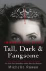 Tall, Dark & Fangsome : An Immortality Bites Novel - eBook