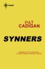 Synners : The Arthur C Clarke award-winning cyberpunk masterpiece for fans of William Gibson and THE MATRIX - eBook