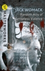 Random Acts of Senseless Violence - Book