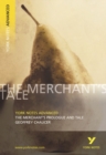 The Merchant's Prologue and Tale: York Notes Advanced everything you need to catch up, study and prepare for and 2023 and 2024 exams and assessments - Book