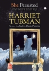 She Persisted: Harriet Tubman - eBook