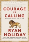 Courage Is Calling - eBook