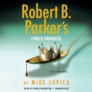 Robert B. Parker's Fool's Paradise - Book